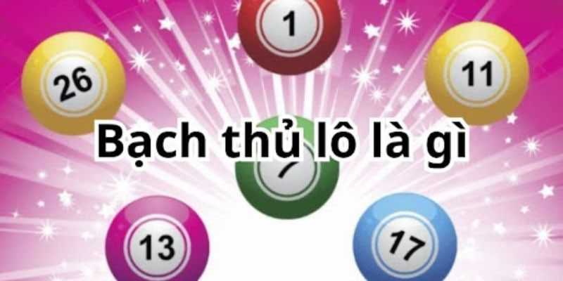 Bạch Thủ Lô Là Gì? Cách Soi Kèo Bạch Thủ Ăn Đậm từ p3?