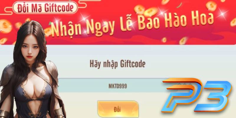 P3 Tổ Chức Event Tặng GiftCode Cho Game Thủ.jpg