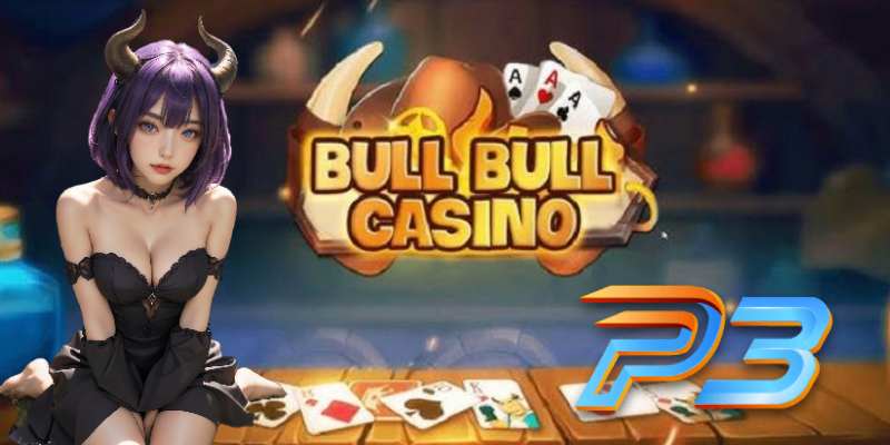 P3 Ra Mắt Tựa Game Bài Poker Bull Bull